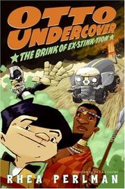 Cover of: Otto Undercover #5: The Brink of Ex-stink-tion (Otto Undercover)