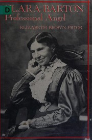 Cover of: Clara Barton by Elizabeth Brown Pryor