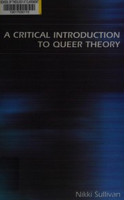 A critical introduction to queer theory by Nikki Sullivan