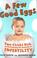 Cover of: A Few Good Eggs