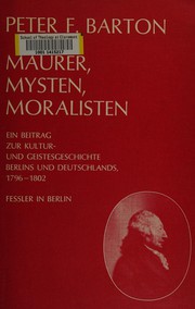 Cover of: Maurer, Mysten, Moralisten by Peter Friedrich Barton