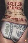 Cover of: Reefer Madness by Eric Schlosser