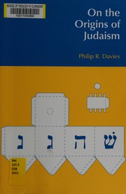 On the origins of Judaism by Philip R. Davies