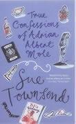 Cover of: The True Confessions of Adrian Albert Mole by Sue Townsend