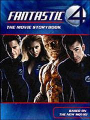 Cover of: Fantastic 4: The Movie Storybook