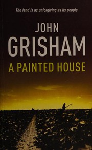 Cover of: A Painted House by John Grisham