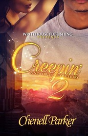 Cover of: Creepin' 2 by Chenell Parker