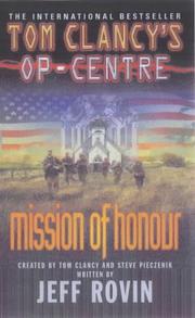 Cover of: Mission of Honour (Tom Clancy's Op-centre)