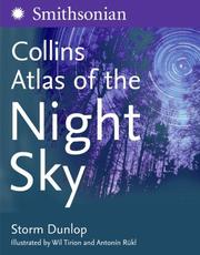 Cover of: Atlas of the Night Sky (Smithsonian Institution) by Storm Dunlop, Storm Dunlop