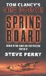 Springboard (Tom Clancy's Net Force) by Steve Perry