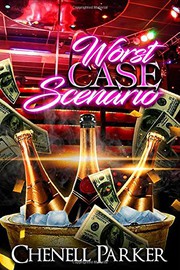 Cover of: Worst Case Scenario by Chenell Parker