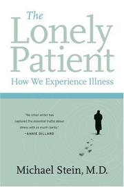 Cover of: The Lonely Patient: How We Experience Illness