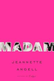 Cover of: Madam by Jeannette Angell