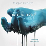 Cover of: Drop by Drop by Morgan Llywelyn