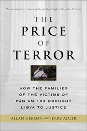 Cover of: The Price of Terror: How the Families of the Victims of Pan Am 103 Brought Libya to Justice