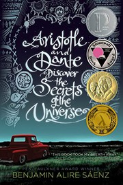 Cover of: Aristotle and Dante Discover the Secrets of the Universe by Benjamin Alire Sáenz