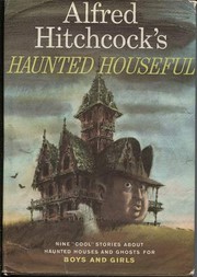 Cover of: Alfred Hichcock's Haunted Houseful by Alfred Hitchcock