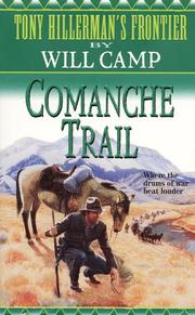 Cover of: Comanche Trail (Tony Hillerman's Frontier) by Will Camp