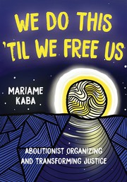 Cover of: We Do This 'Til We Free Us by 