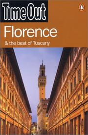 Cover of: Time Out Florence & The Best of Tuscany (Time Out Guides)