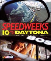 Cover of: Speedweeks by introduction by Dale Jarrett ; text by Sandra McKee ; created and produced by Matthew Naythons ; director of photography, Rick Rickman.