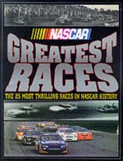 Cover of: Nascar Greatest Races by Tom Higgins