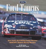 Cover of: Ford Taurus in Nascar: How Ford's Best-Selling Sedan Became Nascar's Hottest Racing Machine