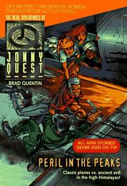Cover of: Peril in the Peaks (Real Adventures of Johnny Quest) by Brad Quentin