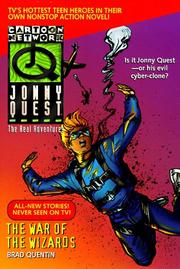Cover of: The War of the Wizards (Real Adventures of Johnny Quest) by Brad Quentin