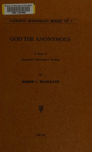 Cover of: God the anonymous by Joseph C. McLelland
