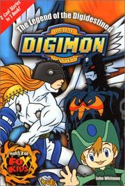 Cover of: The legend of the digidestined by John Whitman