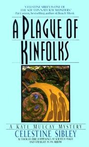 Cover of: A Plague of Kinfolks (Kate Mulcay Mystery)