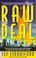 Cover of: Raw Deal