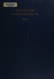 Cover of: Akkadisches Handworterbuch by Wolfram von Soden