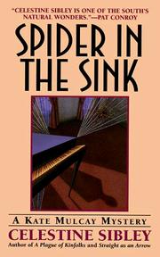 Cover of: Spider in the Sink (Kate Mulcay Mystery) by Celestine Sibley, Celestine Sibley