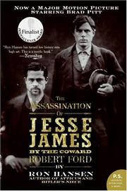 Cover of: Assassination of Jesse James by the Coward Robert Ford, The by Ron Hansen, Ron Hansen