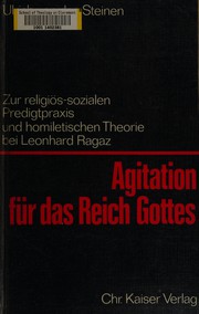 Cover of: Agitation für das Reich Gottes by Ulrich von den Steinen