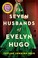 Cover of: The Seven Husbands of Evelyn Hugo