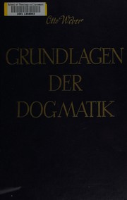 Cover of: Grundlagen der dogmatik