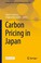 Cover of: Carbon Pricing in Japan