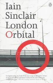 Cover of: London Orbital by Iain Sinclair