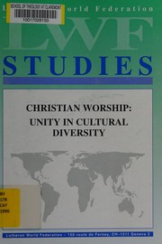 Cover of: Christian worship: unity in cultural diversity