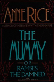 Cover of: The Mummy: or Ramses the damned