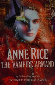 Cover of: The Vampire Armand by Anne Rice
