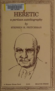 Cover of: Heretic by Stephen H. Fritchman