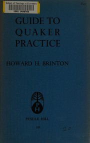 Cover of: Guide to Quaker practice. by Brinton, Howard Haines