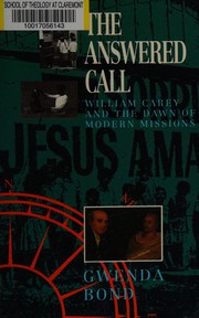 Cover of: The Answered Call: The Dawn of Modern Mission