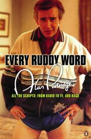 Cover of: Alan Partridge: Every Ruddy Word