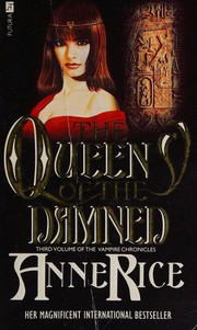 Cover of: The Queen of the Damned: The Third Book in The Vampire Chronicles