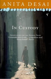 In custody by Anita Desai